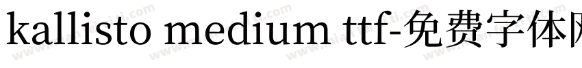 kallisto medium ttf字体转换